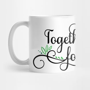 Together Forever Mug